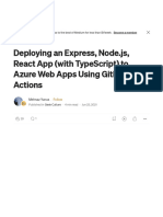 Deploying An Express, Node - JS, React App (With TypeScript) To Azure Web Apps Using GitHub Actions - by Mehnaz Yunus - Geek Culture - Medium