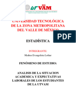 Análisis de La Situación Académica y Expectativas Laborales de Los Estudiantes de La UTVAM