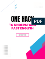 One Hack To Understand Fast English