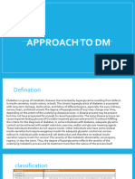 Approach To DM (2