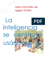 "La Inteligencia Se Construye Usándola" (Escuelas Infantiles Reggio Emilia)