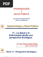 Epidemiología y Salud Pública Temas 11 y 12. - Perspectiva Ecológica e Hist. Nat. de La Enf. SEGUNDO SEMESTRE 2023