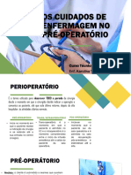 Aula 3 - OS CUIDADOS DE ENFERMAGEM NO PRÉ-OPERATÓRIO