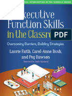 (the Guilford Practical Intervention in the Schools Series) Laurie Faith, Carol-Anne Bush, Peg Dawson - Executive Function Skills in the Classroom_ Overcoming Barriers, Building Strategies-The Guilfor