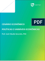 Cenário Econômico Políticas E Variáveis Econômicas: Prof. José Cláudio Securato, PHD