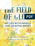 The Field of Glow - My Life With - Schulz, William C