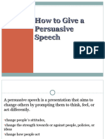 Art and Science of The Persuasive Speech