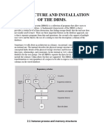 Architecture and Installation of The DBMS