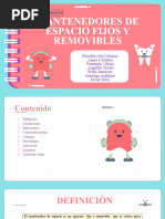 Mantenedores de Espacio Fijos y Removibles