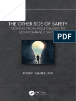 The Other Side of Safety Moving From Results-Based To Behavior-Based Safety (Robert Palmer) (Z-Library)