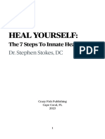 NEW EDITION: HEAL YOURSELF: The 7 Steps To Innate Healing Dr. Stephen Stokes, DC