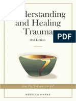 Understanding and Healing Trauma - 2nd Edition