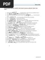 Fill in The Blanks Using MUST, MUSTN'T, DON'T HAVE TO, SHOULD, SHOULDN'T, MIGHT, CAN, Can'T !