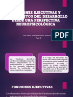 Clase 1 F2 Funciones Ejecutivas y Fundamentos Del Desarrollo Desde Una Perspectiva Neuropsicológica