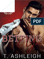 Betting You (Lionheart Academy #1) by T. Ashleigh