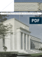 Federal Reserve System The First 100 Years