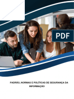 PADRÕES, NORMAS E POLITICAS DE SEGURANÇA DA INFORMAÇÃO xp3101