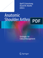 Anatomic Shoulder Arthroplasty Strategies For Clinical Management