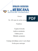 Nombres Yajaira Estrada Andrea Sarmiento Yulitza Perez Mileidis Sarmiento Trabajo Del Último Corte 3 Corte Final Fecha para Entregar