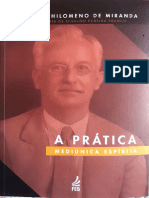 A Prática Da Mediunidade - ManoelPhilomenoDeMiranda