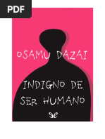 Indigno de Ser Humano