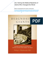 Diagnosing Giants: Solving The Medical Mysteries of Thirteen Patients Who Changed The World. 1st Edition. ISBN 019993777X, 978-0199937776