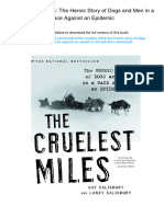 The Cruelest Miles: The Heroic Story of Dogs and Men in A Race Against An Epidemic. ISBN 0393325709, 978-0393325706