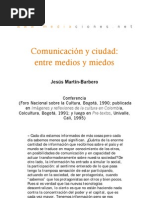 Comunicación y Ciudad: Entre Medios y Miedos