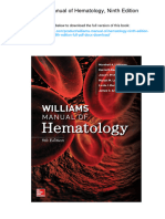 Williams Manual of Hematology, Ninth Edition. 9th Edition. ISBN 125964247X, 978-1259642470