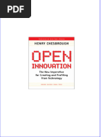 Open Innovation The New Imperative For Creating and Profiting From Technology All Chapter Instant Download