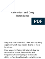 Alcoholism and Drug Dependance