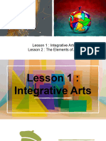 Lesson 1 and 2 - Integrative Arts and The Elements and Principles of Art