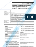 NBR 12790 - Cilindro de Aço Especificado, Sem Costura, para Armazenagem E Transporte de Gases A A