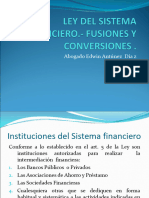 Ley Del Sistema Financiero. - Fusiones y Conversiones Lb. I Abg. Edwin Antunez