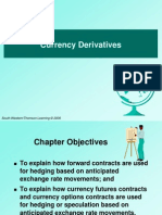 Currency Derivatives: South-Western/Thomson Learning © 2006