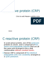 C-Reactive Protein (CRP)