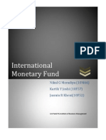 International Monetary Fund: Nikul G Moradiya (10M66) Kartik Y Joshi (10F57) Jasmin R Kheni (10F52)