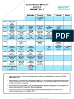 Reuter Group Exercise Studio A JANUARY 2012: 5:30am 5:30am 5:30am 5:30am 5:30am 5:30am 5:30am 5:30am