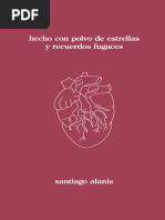 Hecho Con Polvo de Estrellas y Recuerdos - Santiago Alanis