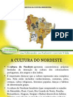 As Riquezas Da Cultura Nordestina