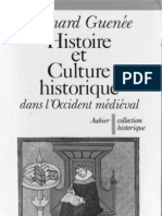 Bernard Guenée - Histoire Et Culture Historique Dans L'occident Médiéval