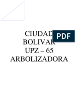 Ciudad Bolivar - Upz Arborizadora