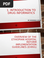 Introduction To Drug Informatics: by Shewaneh Ayele