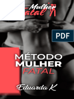 3b30917d2b084ed-Método Mulher Fatal! 2