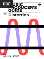 The Music Producer's Guide To Distortion