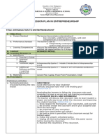 Daily Lesson Plan in Entrepreneurship: Name: Mandrake V. Diaz Grade Level: 12 Title: Introduction To Entrepreneurship