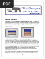 Describe Slip Gauge