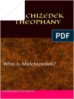 MELCHIZEDEK THEOPHANY - Who Is Melchizedek, by Ferdenand Sustento, Francis Chua-Chan