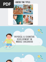 Physical and Cognitive Development in Middle Childhood - 20241013 - 133327 - 0000