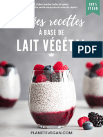 Planete Vegan - Idees Recettes A Base de Lait Vegetal